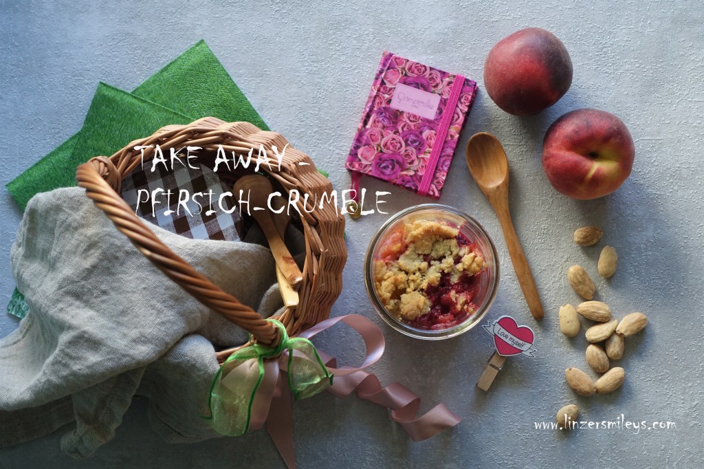 Crumble, Pfirsich-Himbeer-Crumble, peaches, sommerlicher Crumble, Obstkuchen, Streuselkuchen, Kuchen im Glas, Take away-Crumble, Kuchen to go, easy-peasy Zubereitung, EasyBaking, Sommer, Sommerkuchen, Mandel-Crumble, Rezept von Daniela Terenzi #linzersmileys