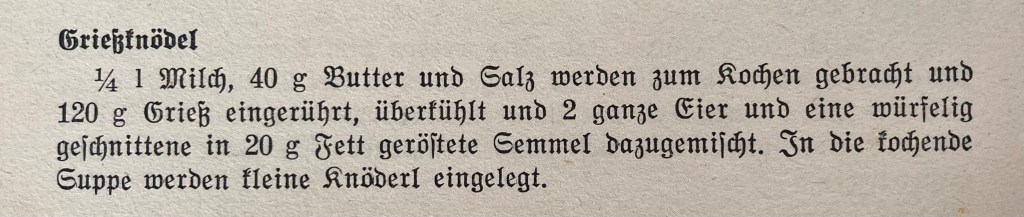 Grießknödel, alt(bewährtes) Rezept von anno dazumal, kochen wie früher, kochen wie zu Omas Zeiten, Großmutter, Oma, altes Kochbuch, Suppeneinlage, Grieß, Weizengrieß, Dinkel, Semmel, Besonderes aus einfachen Zutaten, österreichisch kochen, Daniela Terenzi #linzersmileys