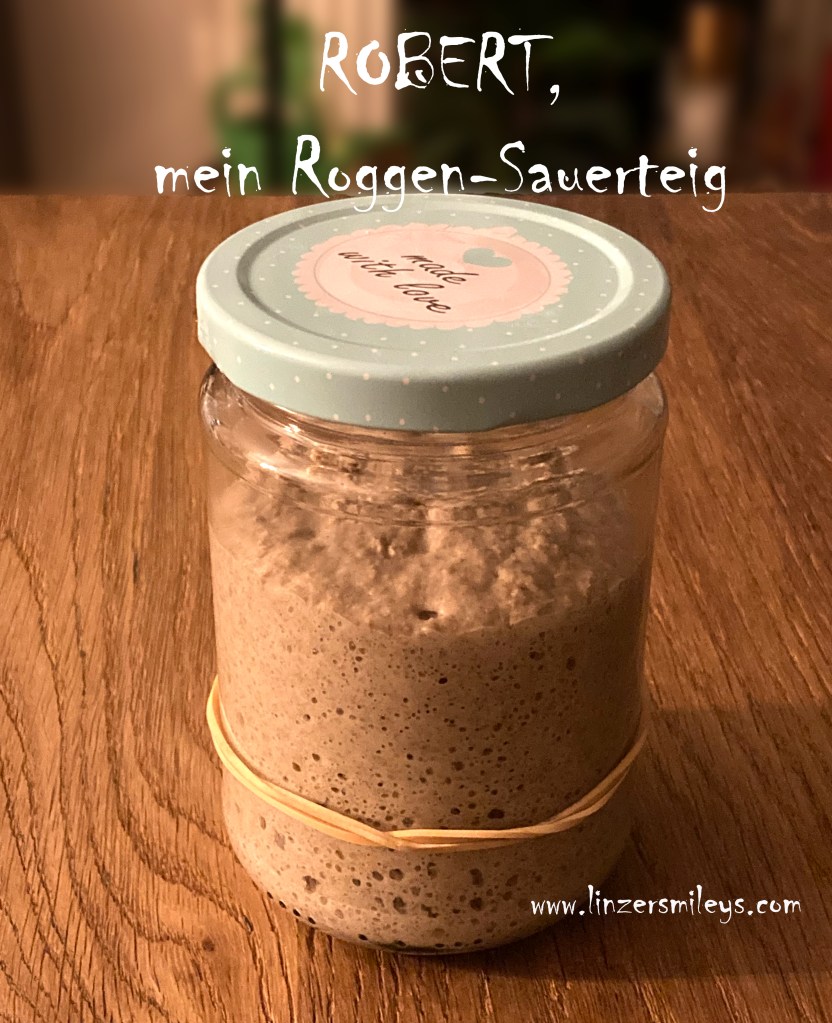 Roggensauerteig, Sauerteigansatz, mit Vollkornroggenmehl, Brot backen, Brotbackliebe, DIY, mit viel Liebe gemacht, dunkles Brot, gesund, köstlich, vollwertig #linzersmileys